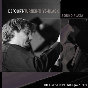 Defoort - Turner - Thys - Black - Sound Plaza