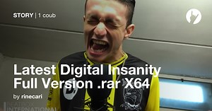 Latest Digital Insanity Full Version .rar X64 - Coub