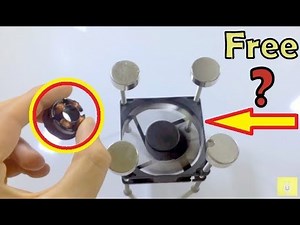 Computer Fan Magnet motor ( Free Energy )