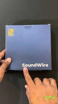 Unboxing the Sonnect 'SoundWire".