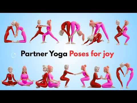 Partner Yoga Poses for Joy | Fun & Easy Yoga with Friends