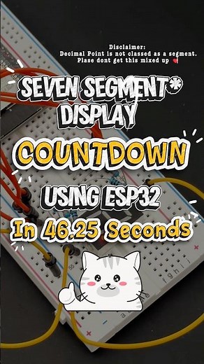 7-Segments Display – ESP32 Countdown Speedrun in 46.25 Seconds