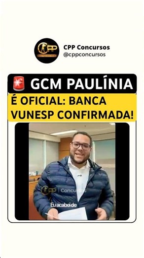 🚨 GCM PAULÍNIA 2026: VUNESP CONFIRMED AS THE EXAM BOARD FOR THE NEW PUBLIC COMPETITION!