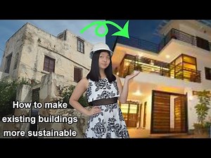 How to make existing buildings more sustainable