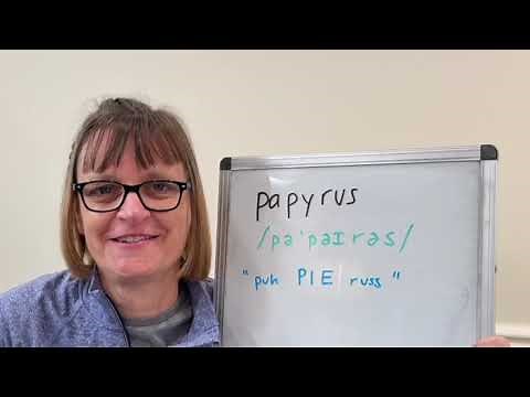 How to Pronounce Papyrus