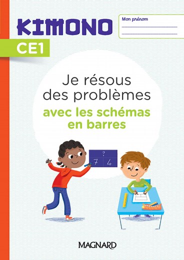 Kimono CE1 : Je résous des problèmes avec les schémas en barres (2022) - Cahier