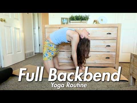 Full Backbend Yoga Routine with New Poses | Increase Flexibility Fast