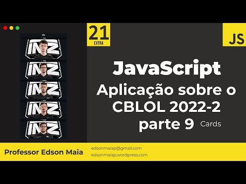 Curso de JS Aula 21 EXTRA CBLOL 2022-2 parte 9