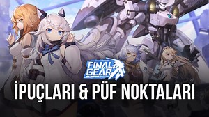 Yeni Başlayanlara Özel Final Gear İpuçları | BlueStacks