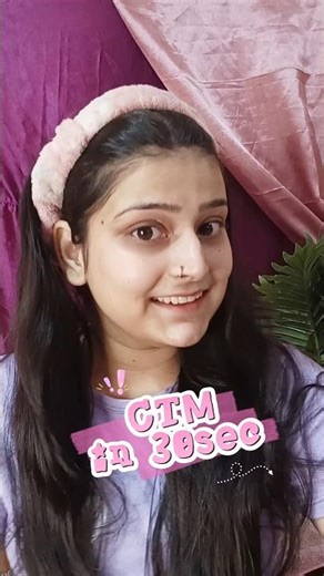 CTM in 30 sec #yt #ytshorts #glammakeup #ctm #makeup #skincare #skincareroutine