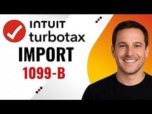 How to Import 1099-B or Brokerage Data into TurboTax – Step-by-Step Guide