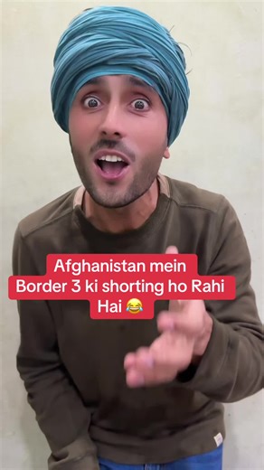 Border 3 Filming in Afghanistan: A Hilarious Take