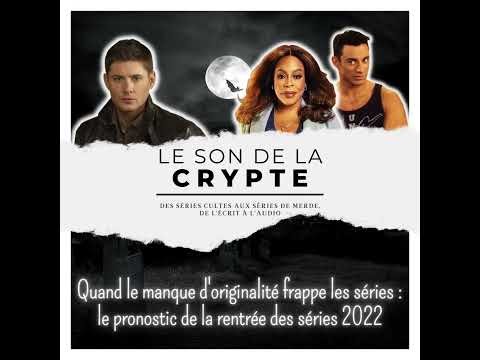 Quand le manque d'originalité frappe les séries : le pronostic de la rentrée des séries 2022