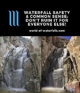 Waterfall Safety & Common Sense: Don't Ruin It For Everyone! World of Waterfalls