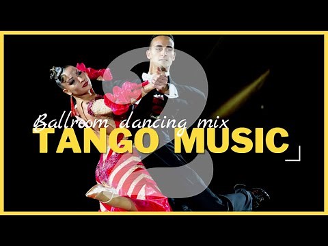 TANGO MUSIC MIX vol.2 | Dancesport & Ballroom Dancing Music