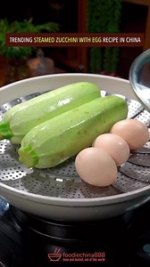 16K views · 254 reactions | Steamed zucchini with egg勒讀襤 | FOOD Factory | Facebook