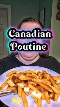 My Honest opinion on Poutine as an American