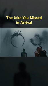 Why the Aliens in Arrival Are Called Abbott & Costello