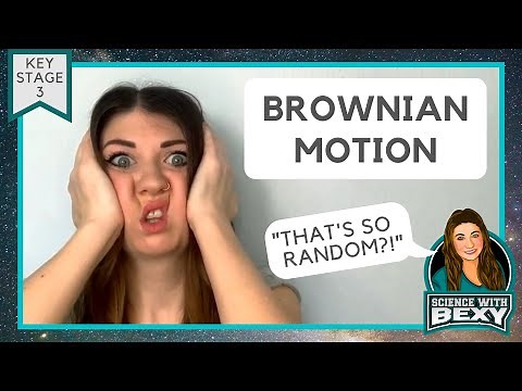 Brownian Motion - Science with Bexy - Key Stage 3