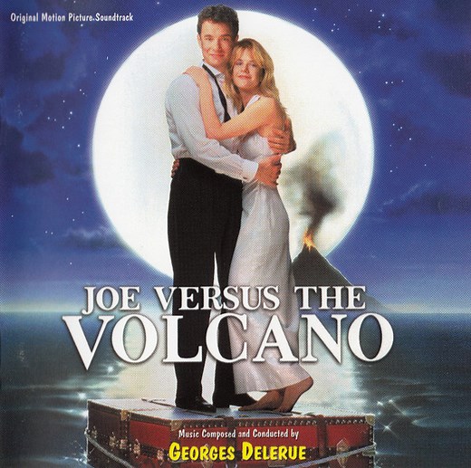 Georges Delerue - Joe Versus The Volcano (Original Motion Picture Soundtrack)