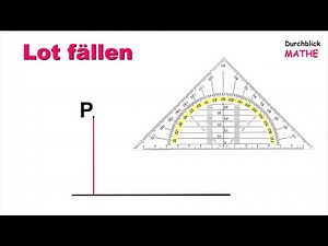 Geodreieck: Lot fällen/Senkrechte zeichnen