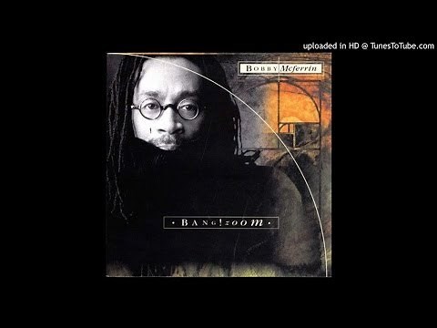 Freedom Is A Voice - Bobby McFerrin