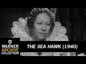 Audience With Elizabeth I | The Sea Hawk | Warner Archive