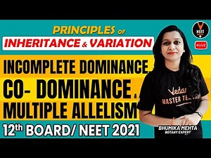 Principle of Inheritance & Variation Class 12 #2 | NEET 2021 Preparation | Bhumika Ma'am | Vedantu