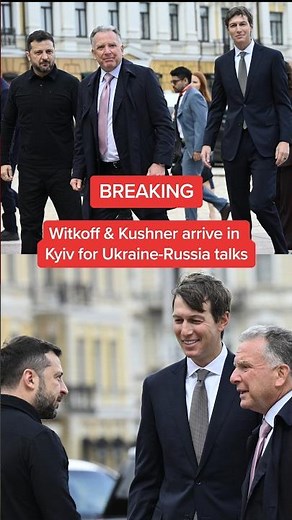 BREAKING: Witkoff & Kushner arrive in Kyiv for Ukraine-Russia talks