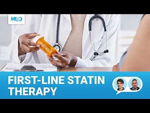 Prescribing Statins: What and When | Hyperlipidemia Management and Reducing Cardiovascular Risk