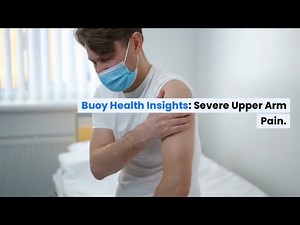 Severe Upper Arm Pain: Common Causes and When to Seek Medical Care | BuoyHealth.com