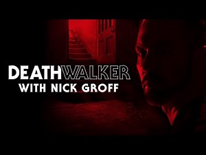 Death Walker with Nick Groff