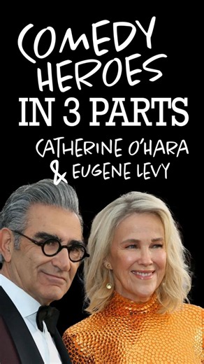 Comedy Heroes in 3 Parts / Catherine O'Hara & Eugene Levy / Part 1