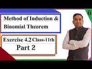 Method of Induction & Binomial Theorem Class 11th Exercise 4.2 Part 2