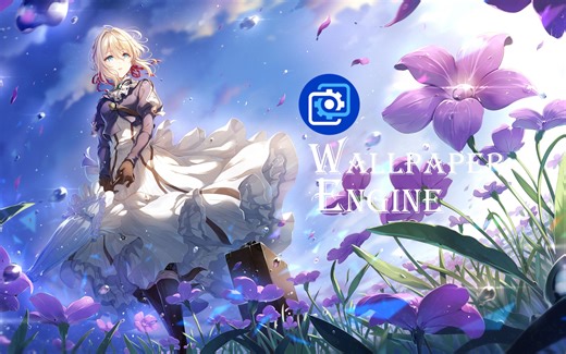 『Wallpaper Engine』紫罗兰永世长存，薇尔莉特篇！精美壁纸！！