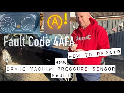 BMW 3 Series Brake Vacuum Pressure Sensor, How To Repair Fault Code 4AFA 4AFB, E91 E90 E82