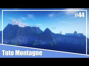 Minecraft - Tuto Ville Moderne #44 - Comment Construire une Montagne [Terraforming World Edit]