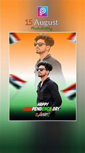 15 August Photo Editing 🔥 | Independence Day Poster Editing in PicsArt | Viral Photo Edit 2026 🇮🇳