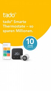 Energieverbrauch im Griff: Heize smart und spare Energiekosten. Jetzt mit Smarten Thermostaten von tado°. | tado