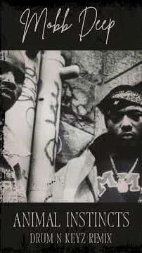 New 🔥 Mobb Deep "Animal Instinct" (Drum N Keyz Remix) #hiphop #producer #remix #remake #mobbdeep