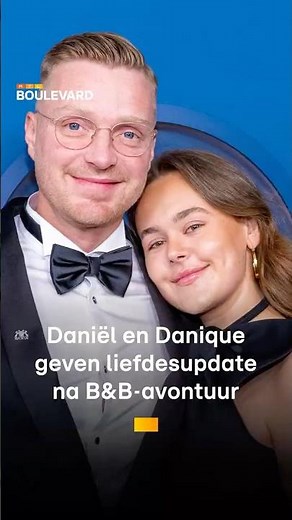 Daniël en Danique geven liefdesupdate na B&B Vol Liefde-avontuur | RTL Boulevard