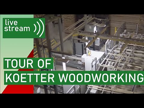 Manufacturing Excellence Koetter Woodworking (Live Shop Tour)