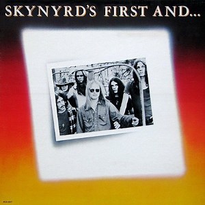 Lynyrd Skynyrd - Skynyrd's First And... Last