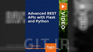 دوره پیشرفته REST APIs با Flask و پایتون