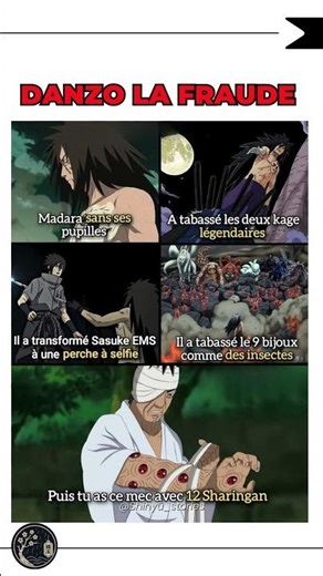 DANZO LA FRAUDE : Pourquoi 12 Sharingans n'ont servi à rien ?