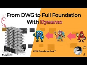 Revit Foundation Modeling from AutoCAD with Dynamo | Footing, Openings & Lean Pt5 |Dr. Dynamo Ep. 10