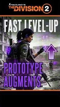 FASTEST Way to Level Prototype Augments in The Division 2! 🔥 #TheDivision2 #AugmentLevelUp