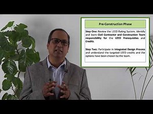 USGBC (LEED) Green Building Video Tutorials, Video - 3: Detail Green Construction Procedures