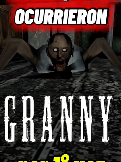 3 COSAS que TE OCURRIERON al JUGAR GRANNY por 1°VEZ #granny #horror #terror #parati #dvloper