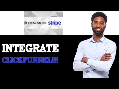 Integrate Stripe With Your Clickfunnels Site Full Guide (2025)